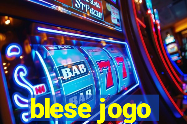 blese jogo